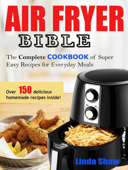 Title details for The Air Fryer Bible by Linda Shaw - Available